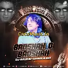 Baadshah O Baadshah (Remix) – DJ Gaurav Chawla